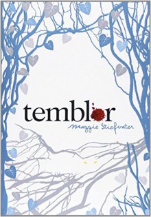 Temblor / Shiver (Wolves of Mercy Falls) (Spanish Edition) by Maggie Stiefvater (2009-07-04) - Maggie Stiefvater