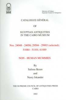 Non Human Mummies Catalog - Salima Ikram, Nasry Iskander