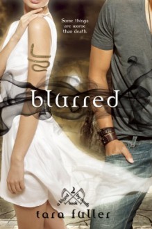 Blurred - Tara A. Fuller