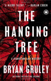 The Hanging Tree - Bryan Gruley