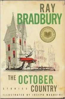 The October Country - Ray Bradbury, Joe Mugnaini