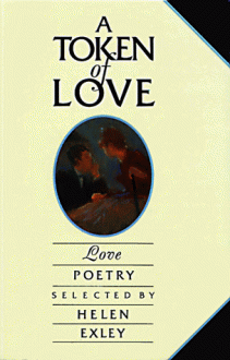 A Token of Love Love Poetry - Helen Exley