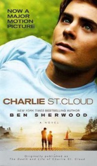 Charlie St. Cloud - Ben Sherwood