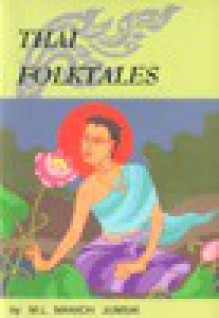 Thai Folktales - M.L. Manich Jumsai, Chamsai Jotisalikorn