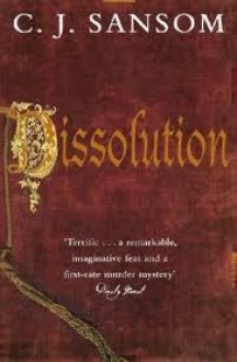 Dissolution - C.J. Sansom