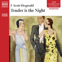 Tender Is the Night - F. Scott Fitzgerald, Trevor White, Naxos AudioBooks