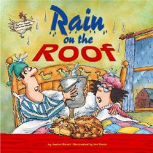 Rain on the Roof (Farmer Claude and Farmer Maude) - Janine Scott