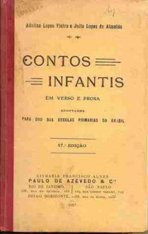 Contos Infantis: Em Verso e Prosa - Júlia Lopes de Almeida, Adelina Lopes Vieira