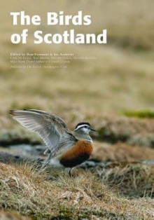 Birds Of Scotland - Ron Forrester, Ian Andrews, Scottish Ornithologists Club