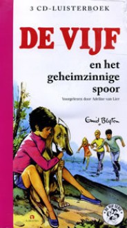 De Vijf en het geheimzinnige spoor - Enid Blyton