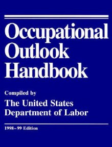 Occupational Outlook Handbook 1998-99 Edition - United States Department of Labor