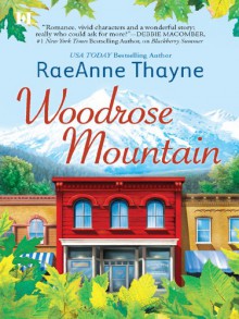 Woodrose Mountain (Hope's Crossing Book 2) - RaeAnne Thayne