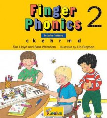 Finger Phonics 2: In Print Letters - Sue Lloyd, Sara Wernham