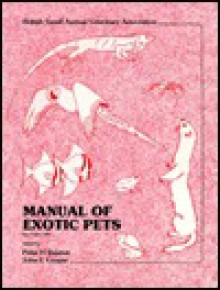 Manual of Exotic Pets - Peter H. Beynon, John E. Cooper