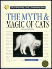 The Myth & Magic of Cats(oop) - Arianna Reynolds, Herbert Axelrod