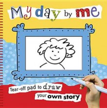 My Day by Me [With Tear-Off Pad] - Annie Simpson