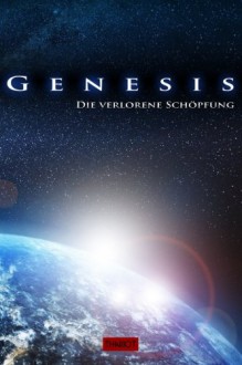 Genesis. Die verlorene Schöpfung (German Edition) - Thariot