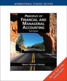 Principles Of Financial And Managerial Accounting - James M. Reeve