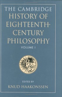 The Cambridge History Of Eighteenth Century Philosophy - Knud Haakonssen