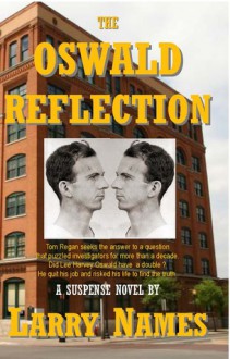 The Oswald Reflection (Regan) - Larry Names