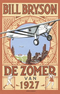 De zomer van 1927 - Bill Bryson