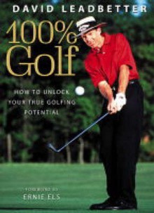 100% Golf - David Leadbetter, Richard Simmons