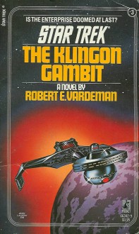 The Klingon Gambit - Robert E. Vardeman