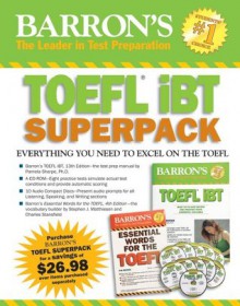 Barron's TOEFL iBT Superpack - Pamela Sharpe, Charles Stansfield, Stephen J. Matthiesen