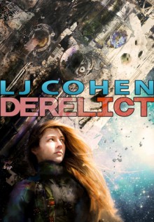 Derelict - L.J. Cohen