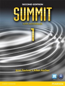 Summit 1 Student Book with ActiveBook and Workbook Pack (2nd Edition) - Joan Saslow, Allen Ascher