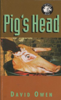 Pig's Head - David Owen