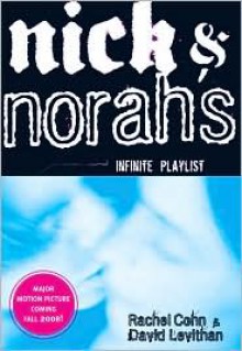 Nick & Norah's Infinite Playlist - 