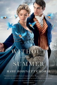 Without a Summer (Glamourist Histories) - Mary Robinette Kowal