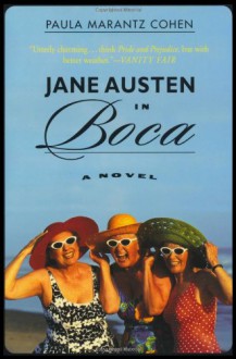 Jane Austen in Boca - Paula Marantz Cohen