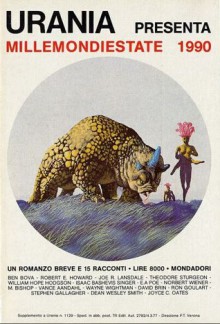 Millemondiestate 1990: un romanzo breve e 15 racconti - Ben Bova, Dean Wesley Smith, Robert E. Howard, Steve Gallagher, David Brin, Joe R. Lansdale