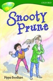 Snooty Prune - Pippa Goodhart