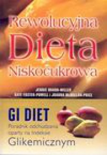 Rewolucyjna dieta niskocukrowa - Brand - Miller Jennie, Foster - Powell Kaye, McMillian - Price Joanna, Waliś Robert