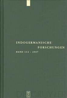 Indogermanische Forschungen 112. Band: Zeitschrift Fur Indogermanistik Und Allgemeine Sprachwissenschaft - Karl Brugmann, Wilhelm Streitberg, Wolfgang P. Schmid, Eckhard Eggers, Wolfgang P.