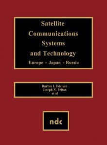 Satellite Communications Systems & Technology - Joseph N. Pelton