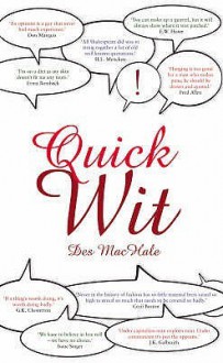 Quick Wit - Des MacHale