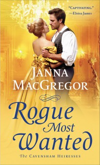 Rogue Most Wanted - Janna MacGregor