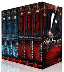 BILLIONAIRE ROMANCE: The Unforgettable Billionaires: The Billionaire Christmas Story: The Complete Collection Boxed Set 1-6 (Young Adult Rich Alpha Male ... (Alpha Bad Boy Billionaire Romance) - Violet Walker