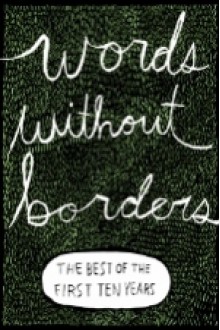 Words without Borders: the best of the first ten years - Words Without Borders