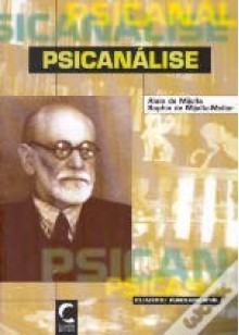 Psicanálise - Alain de Mijolla, Sophie de Mijolla-Mellor