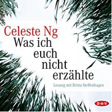 Was ich euch nicht erzählte: Roman - Celeste Ng, Brigitte Jakobeit