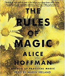 The Rules of Magic - Alice Hoffman, Marin Ireland