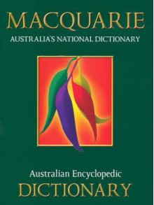 The Macquarie Dictionary - Colin Yallop