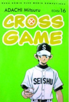 Cross Game 16 - Mitsuru Adachi