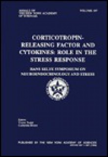 Corticotropin-Releasing Factor and Cytokines: Role in the Stress Response - Yvette Taché, Catherine Rivier