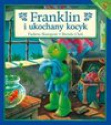 Franklin i ukochany kocyk - Paulette Boirgeois, Brenda Clark